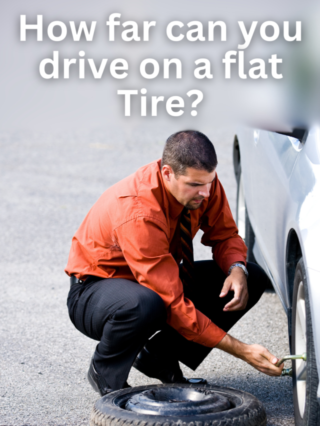 How far can you drive on a flat tire?