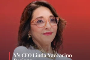 X's CEO Linda Yaccarino Resigns